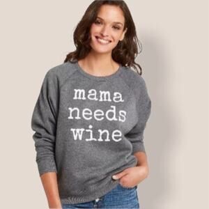 GRAYSON THREADS • Gray Mama Needs Wine Scoop Neck Sweatshirt